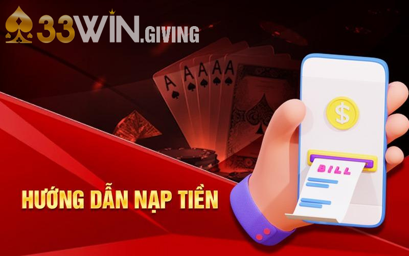 Nạp tiền 33WIN